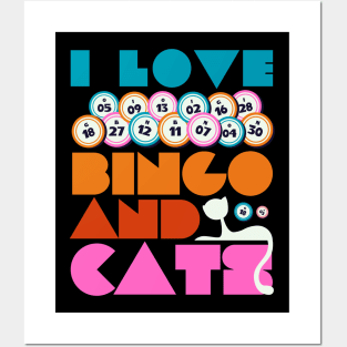 I Love Bingo And Cats Posters and Art